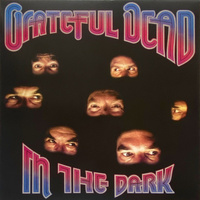 Grateful Dead, The - In The Dark (2024, UK & Europe, Vinyl)