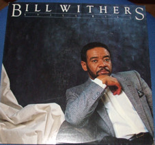 Bill Withers - Still Bill (1985, US, Vinyl)