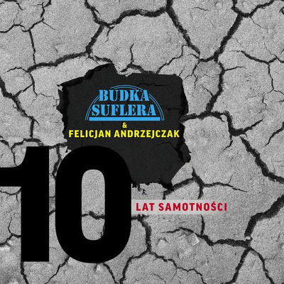 Budka Suflera & Felicjan Andrzejczak - 10 Lat Samotności (2021, Vinyl)