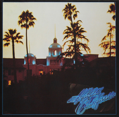 Eagles - Hotel California (1976, Germany, Vinyl)