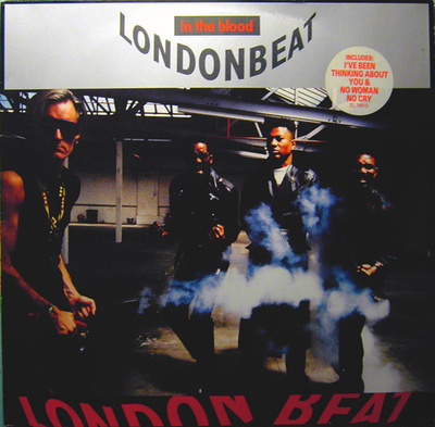 Londonbeat - In The Blood (1990, Europe, Vinyl)