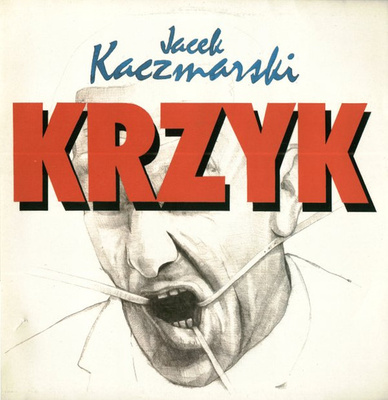 Jacek Kaczmarski - Krzyk (1989, Poland, Vinyl)