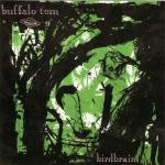 Buffalo Tom - Birdbrain (1990, Germany, Vinyl)