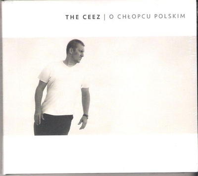 The Ceez - O Chłopcu Polskim (2017, CD)