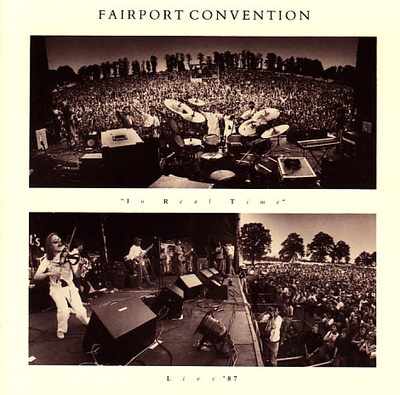 Fairport Convention - In Real Time (Live '87) (1987, Canada, Vinyl)