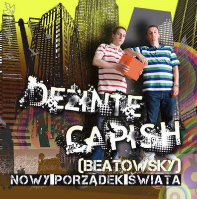 Dezinte & Capish - Nowy Porządek Świata (2009, CD)