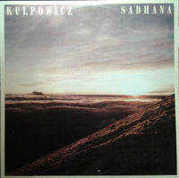 Sławomir Kulpowicz - Sadhana (1989, Poland, Vinyl)