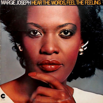 Margie Joseph - Hear The Words, Feel The Feeling (1976, US, Vinyl)