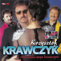 Krzysztof Krawczyk - Arrivederci Moja Dziewczyno (1997, Poland, CD)