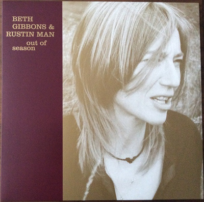 Beth Gibbons & Rustin Man - Out Of Season (2019, Europe, Vinyl)