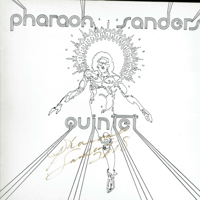 Pharoah Sanders Quintet - Pharaoh Sanders Quintet (1975,autograf)