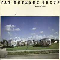 Pat Metheny Group - American Garage (1980, Spain, Vinyl)