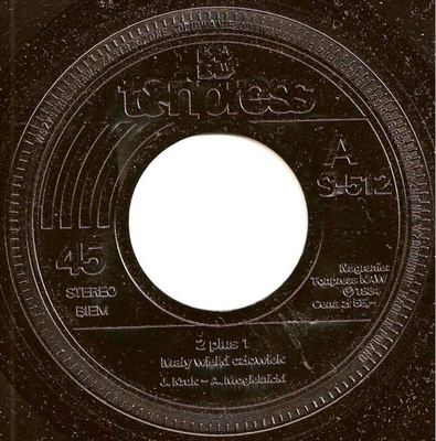 2 plus 1 - Mały Wielki Człowiek / Cudzy Ogień Nie Grzeje (1984, Poland, Vinyl)