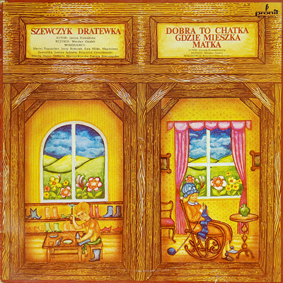 Various - Szewczyk Dratewka, Dobra To Chatka Gdzie Mieszka Matka, Stoliczku Nakryj Się, Baśń O Ziemnych Ludkach (0, Poland, Vinyl)