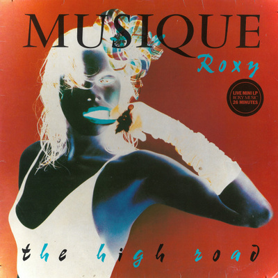 Roxy Music - The High Road (1983, Netherlands, Vinyl)