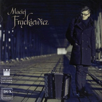 Maciej Frąckiewicz - Maciej Frąckiewicz (2013, Poland, CD)