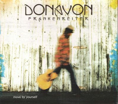 Donavon Frankenreiter - Move By Yourself (2006, Digipak, CD)