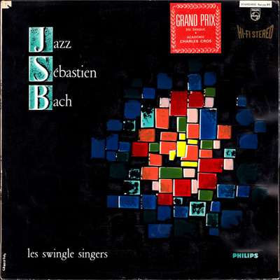 Les Swingle Singers - Jazz Sébastien Bach (1963, France, Vinyl)