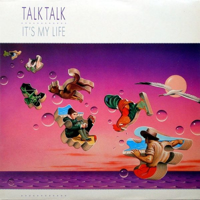 Talk Talk - It's My Life (1984, Europe, Vinyl)