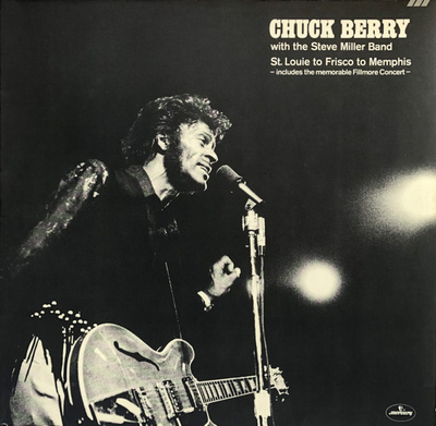 Chuck Berry With The Steve Miller Band - St. Louie To Frisco To Memphis (1972, Germany, Vinyl)