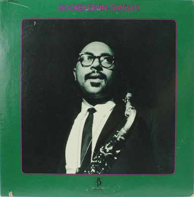 Booker Ervin - Thats It! (1970, Vinyl)