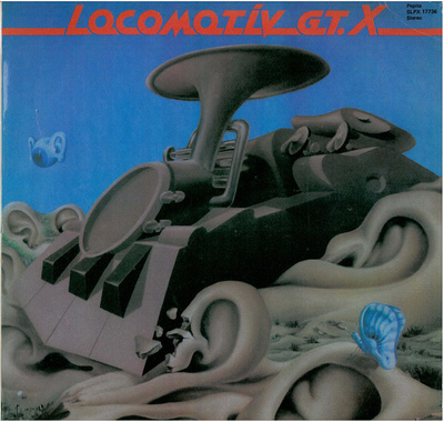 Locomotiv GT - X (1982, Hungary, Vinyl)