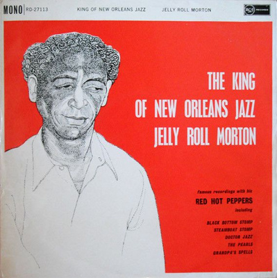 Jelly Roll Morton - The King Of New Orleans Jazz (1959, UK, Vinyl)