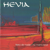Hevia - Tierra De Nadie / No Mans Land (1999, CD)