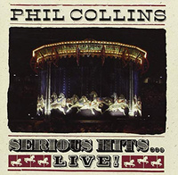 Phil Collins - Serious Hits...Live! (2019, USA & Europe, Vinyl)
