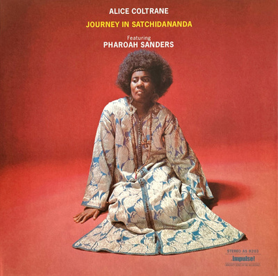 Alice Coltrane Featuring Pharoah Sanders - Journey In Satchidananda (2023, Worldwide, Vinyl)