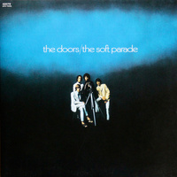 Doors, The - The Soft Parade (0, Europe, Vinyl)