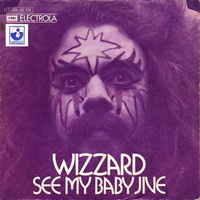 Wizzard (2) - See My Baby Jive (1973, Germany, Vinyl)