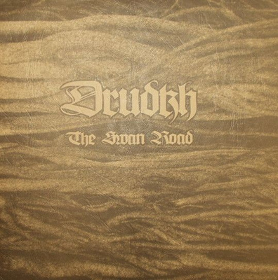 Drudkh - The Swan Road (2008, Germany, Vinyl)