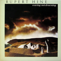 Rupert Hine - Waving Not Drowning (1982, Europe, Vinyl)