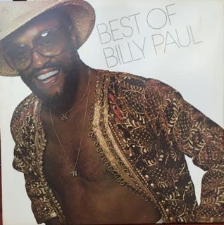 Billy Paul - Best Of Billy Paul (1979, US, Vinyl)