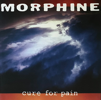 Morphine (2) - Cure For Pain (2016, Europe, Vinyl)