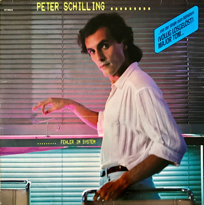 Peter Schilling - Fehler Im System (1982, Germany, Vinyl)