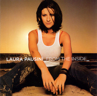Laura Pausini - From The Inside (2003, Europe, CD)