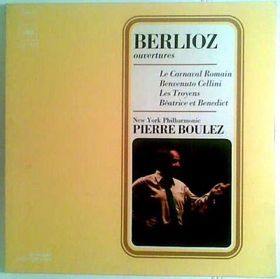 Hector Berlioz - The New York Philharmonic Orchestra , Pierre Boulez - Le Carnaval Romain / Benvenut