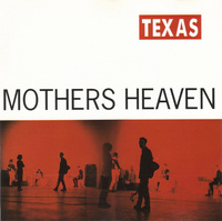 Texas - Mothers Heaven (1991, Europe, CD)