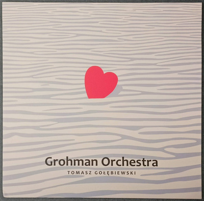 Grohman Orchestra, Tomasz Gołębiewski - Kochajmy (2022, Poland, Vinyl)