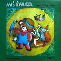 Jerzy Dąbrowski - Miś Świata (1986, Poland, Vinyl)