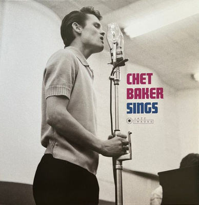 Chet Baker - Chet Baker Sings (2018, Europe, Vinyl)