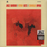 Stan Getz / Charlie Byrd - Jazz Samba (2013, Europe, Vinyl)