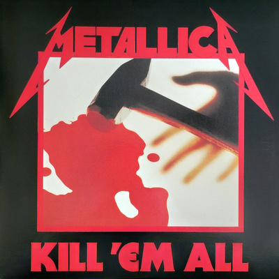 Metallica - Kill 'Em All (2021, US, Vinyl)