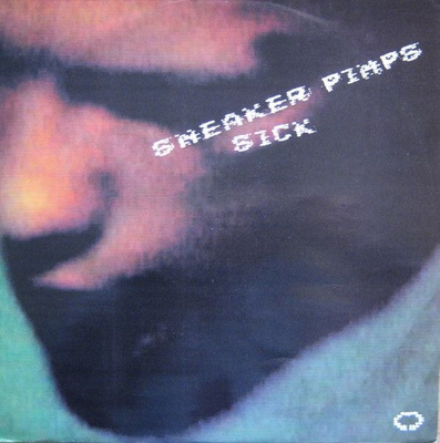 Sneaker Pimps - Sick (2002, Clear, Vinyl)