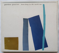 Portico Quartet - Knee-Deep In The North Sea (2007, UK, CD)