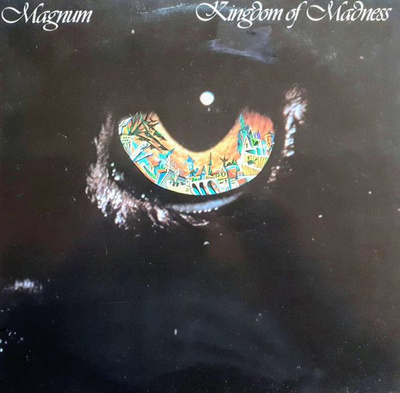 Magnum (3) - Kingdom Of Madness (1987, UK, Vinyl)