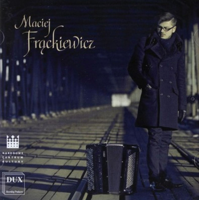 Maciej Frąckiewicz - Maciej Frąckiewicz (2013, Poland, CD)