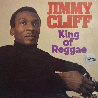 Jimmy Cliff - King Of Reggae (1976, Netherlands, Vinyl)